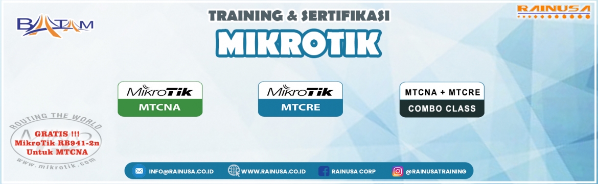 Dibuka Pendaftaran Kelas International Computer Networking Certificaton Mikrotik (MTCNA/MTCRE) ​​​​​​​